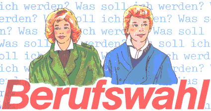 Berufswahlorientierung seit 1984